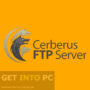 Cerberus FTP Server Enterprise 2025 Free Download